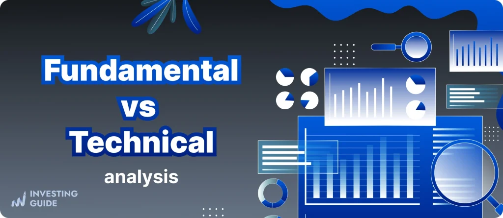 Fundamental vs Technical Analysis